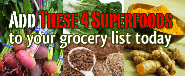 Add These 4 Superfoods to Your Grocery List Today