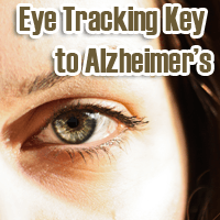 Eye Tracking Key to Alzheimer's