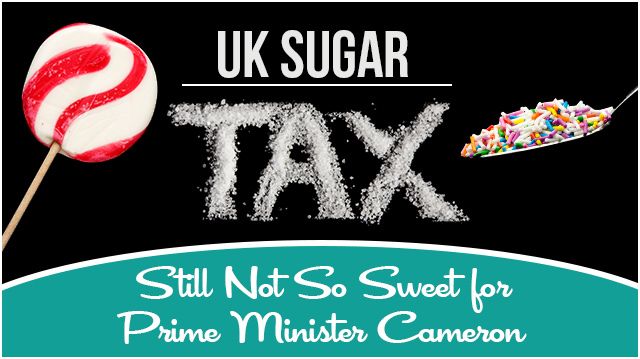 UKSugarTaxStillNotSoSweetforPrimeMinisterCameron_640x359