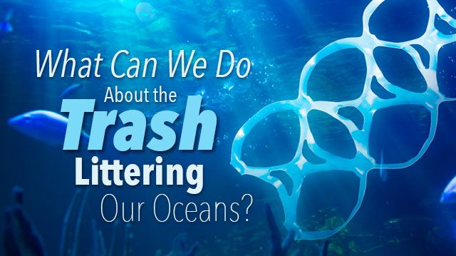 whatcanwedotrashlitteringocean_640x359