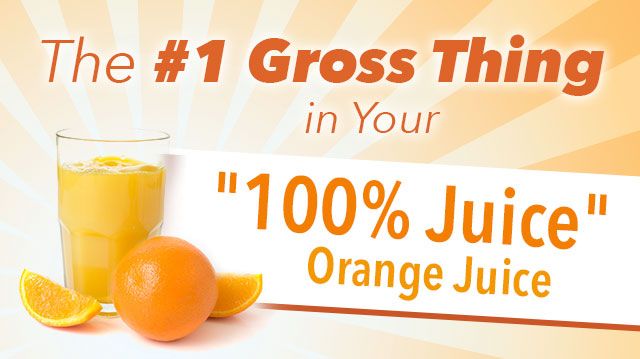 1GrossThingYourOrangeJuice_640x359