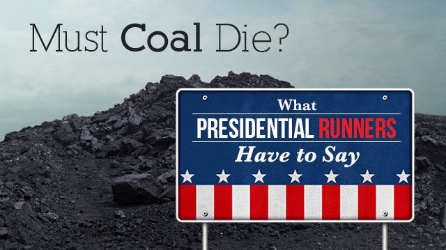 MustCoalDieWhatPresidentialRunnersHaveSay_640x359