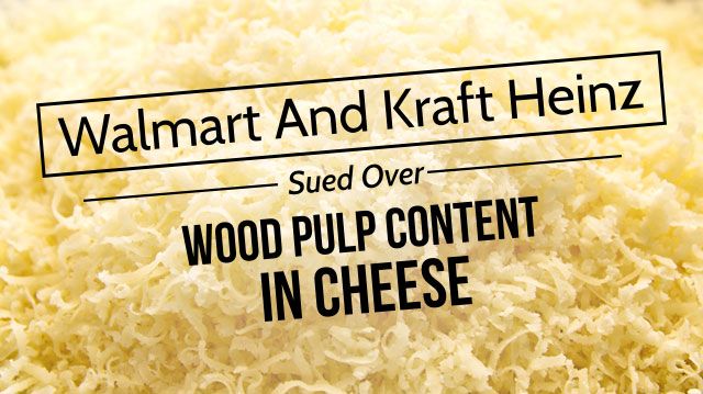 WalmartKraftHeinzSuedOverWoodPulpContentCheese_640x359